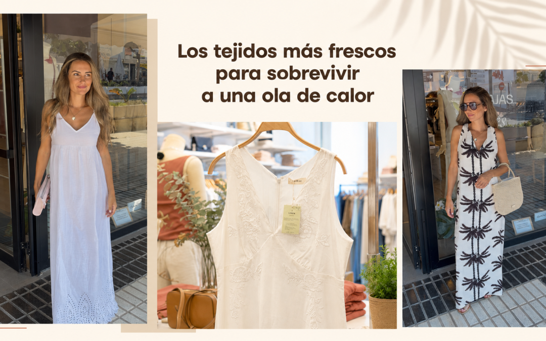 Los tejidos más frescos para sobrevivir a una ola de calor